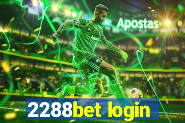 2288bet login